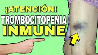 TROMBOCITOPENIA INMUNE💢 FISIOPATOLOGÍA SINTOMAS CAUSAS DIAGNÓSTICO y TRATAMIENTO📌 [upl. by Dell88]