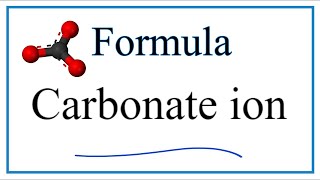 How to Write the Chemical Formula for Carbonate ion [upl. by Flodur826]