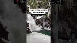 Best Places To Visit in Vermont Winter Waterfalls Guide Things To Do in Stowe Vermont Real Estate [upl. by Aitret]