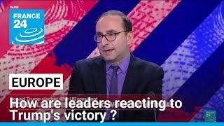 How are European leaders reacting to Trumps victory • FRANCE 24 English [upl. by Catherin]