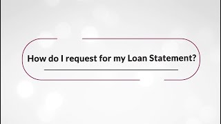 How do I request for my Loan Statement [upl. by Acceber]