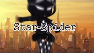 ☆Star Spider Intro☆SpiderMan Gacha☆SpiderSona☆ [upl. by Anuaf]