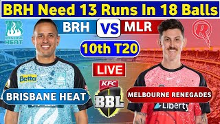 🔴Live Brisbane Heat vs Melbourne Renegades  MLR vs BRH Live 10th T20 Match Big Bash League 202324 [upl. by Aerdnahs799]