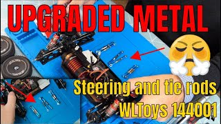 Upgrading the WLToys 144001 to metal Steering and tie rods [upl. by Yttap]