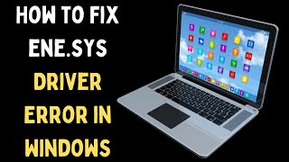 How to Fix ‘enesys’ Driver Error in Windows 11 [upl. by Introc]