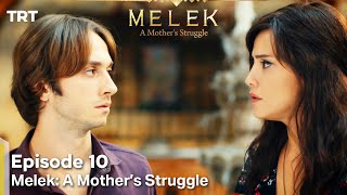 Melek A Mothers Struggle Episode 10 [upl. by Anneres]