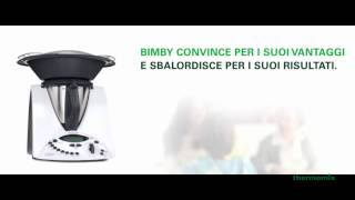 I vantaggi sono impressionanti  Bimby ® TM31 [upl. by Yrellam685]