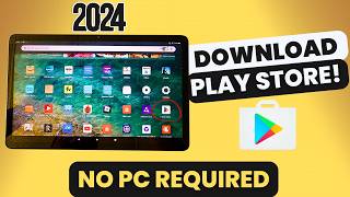 2024 STEP BY STEP How To Download The Google Play Store On Amazon Fire Tablet [upl. by Brannon397]