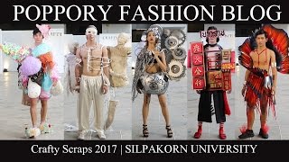 FASHION SHOW Crafty Scraps 2017  SILPAKORN UNIVERSITY [upl. by Stalker]