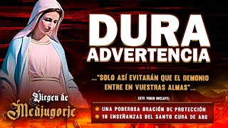 ¡DURA ADVERTENCIA de la Virgen de Medjugorje  Un mensaje crucial para derrotar al maligno [upl. by Hadeehsar811]