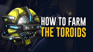 Warframe How To Farm Toroids Best Spot [upl. by Veradis240]