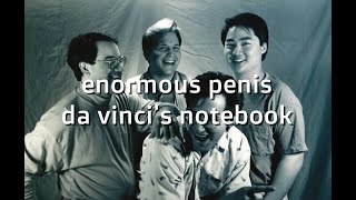 Enormous penis Da Vincis Notebook Karaoke lyrics Karaoke Version [upl. by Kermy594]