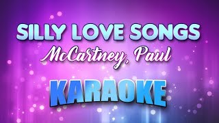 McCartney Paul  Silly Love Songs Karaoke amp Lyrics [upl. by Kneeland]