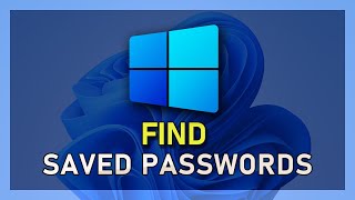 How To Find Saved Passwords on Windows 11 [upl. by Fretwell458]