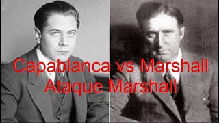 El ataque Marshall Capablanca vs Marshall Nueva York 1918 [upl. by Charmian66]