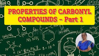 PROPERTIES OF CARBONYL COMPOUNDS  Part 1SapphireBlueChemspark class12 organic [upl. by Rehtnug]