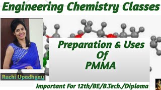 Preparation And Uses Of PMMA [upl. by Toms171]