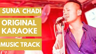 Chhewang Lama Karaoke track Suna Chandi orginal track  2018 [upl. by Ramberg]