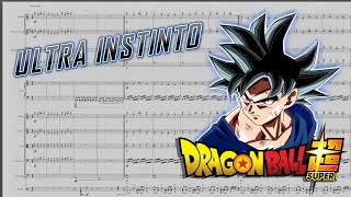 ULTRA INSTINTO PARTITURA PARA ORQUESTA DRAGON BALL SUPER🎶PDF SCORE PARTITURE [upl. by Sissy]