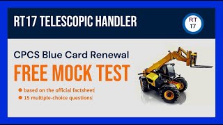 RT17 Telescopic Handler  CPCS Blue Card Renewal Mock Test  15 Free Practice Questions Telehandler [upl. by Anomor]