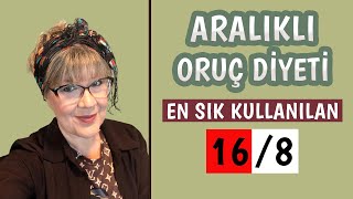 Aralıklı Oruç Diyeti ile Nasıl Kilo Verilir  En Fazla Uygulanan 168 Yöntemi Nedir [upl. by Pinebrook]