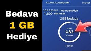 Tüm Hatlarda Geçerli Bedava 1 GB İnternet Hediye 2024 [upl. by Adnorahc]