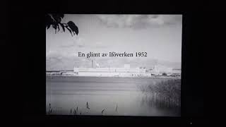 En glimt av Iföverken och lite bilder runt Bromölla kommun från 19524 minuter nostalgi 🌞 [upl. by Cence]