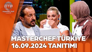 MasterChef Türkiye 16092024 Tanıtımı masterchefturkiye [upl. by Sorazal361]