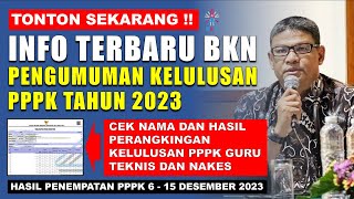 INFO TERBARU BKN SOAL PENGUMUMAN KELULUSAN PPPK 2023 CEK HASIL SELEKSI PPPK GURU TEKNIS NAKES TGL [upl. by Terena]