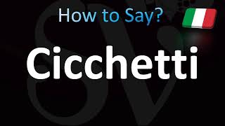 How to Pronounce Cicchetti Italian [upl. by Keligot790]