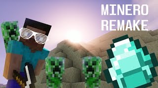 Minecraft  quotMineroquot ft StarkinDJ Remake No oficial [upl. by Nilyahs580]