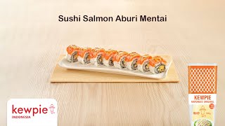 Sushi Salmon Aburi Mentai ala KEWPIE [upl. by Lindsley156]