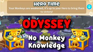 Odyssey Hard Mode  No Monkey Knowledge  BTD6 Tutorial  Hero Time [upl. by Irb]