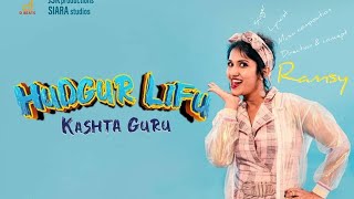 Hudgur Lifu Kashta Guru  Official Music Video  Ramsy  Ramya Sreedhar  With English Subtitles [upl. by Enelrahc]