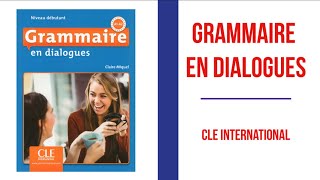 Grammaire en Dialogues [upl. by Einamrej633]