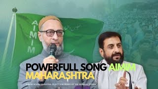 AIMIM NEW POWERFULL SONG MAHARASHTRA ELECTIONS 2024 MUST WATCH AND SHAREAK NIRMAL VINES [upl. by Wie]