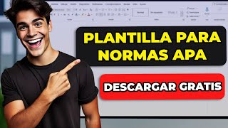 Descarga GRATIS la Plantilla de Normas APA 7ma Edición [upl. by Bouton]