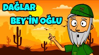 Dağlar Beyin Oğlu  Masal Dede [upl. by Nylsirk118]