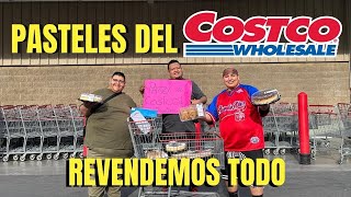 NOS VOLVEMOS REVENDEDORES DE PASTELES DEL COSTCO [upl. by Whallon187]