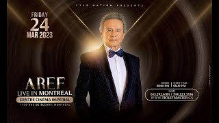 Aref Arefkia Live Concert in Montreal 2023  آخرین کنسرت عارف در کانادا [upl. by Arraet27]