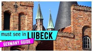 10 Things To Do In Lübeck  Germany Travel Guide [upl. by Sidnala10]