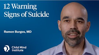 12 Warning Signs of Suicide  Child Mind Institute [upl. by Saxon]