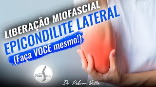 LIBERAÇÃO MIOFASCIAL EPICONDILITE LATERAL do COTOVELO FISIOTERAPIA MANUAL Clínica Dr Robson Sitta ® [upl. by Bradstreet]