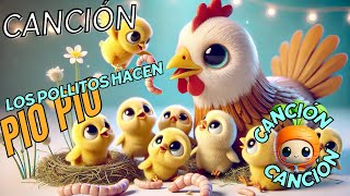 Canción LOS POLLITOS DICEN PIO PIO Canción infantil canciones canta con Zanaorio [upl. by Haraj]