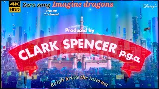 Ralph Breaks the Internet 2018 quotzero songquot imagine dragons [upl. by Leitnahs491]