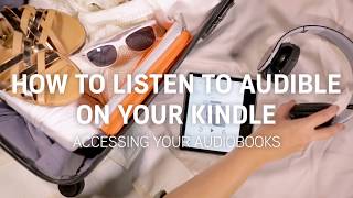 How to Simple Steps to Access and Listen to Audible Audiobooks Using Your Kindle [upl. by Schear603]