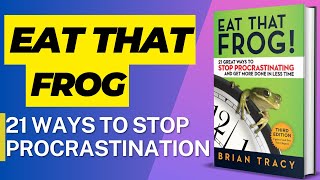 Eat That Frog Audiobook summary [upl. by Nosnek]