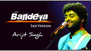 chal chal ve tu bandeya lyrics song  chal chal ve bandeya uss galiye  Arijit Singh  Full song [upl. by Ennoira808]