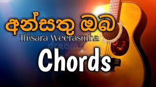 අන්සතු ඔබ Chords  Thisara Weerasinha  Ansathu Oba  LASIYA Music [upl. by Nauaj735]