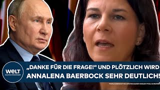 ANNALENA BAERBOCK quotDanke für die Fragequot Und plötzlich wird die Außenministerin sehr deutlich [upl. by Nauwtna]